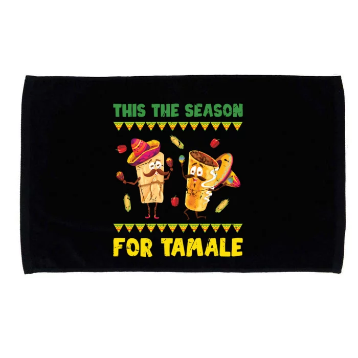 Mexican Gift Tis The Season For Tamale Gift Spicy Food Gift Holiday Gift Microfiber Hand Towel