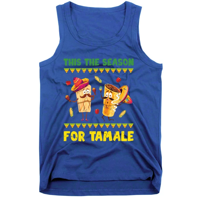 Mexican Gift Tis The Season For Tamale Gift Spicy Food Gift Holiday Gift Tank Top