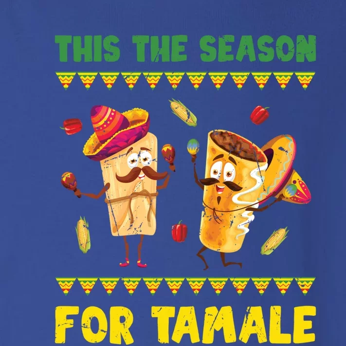 Mexican Gift Tis The Season For Tamale Gift Spicy Food Gift Holiday Gift Toddler Long Sleeve Shirt