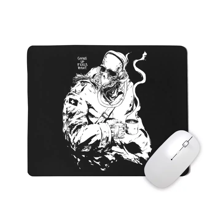 Massivefaceart Giving Up Feels Right Mousepad