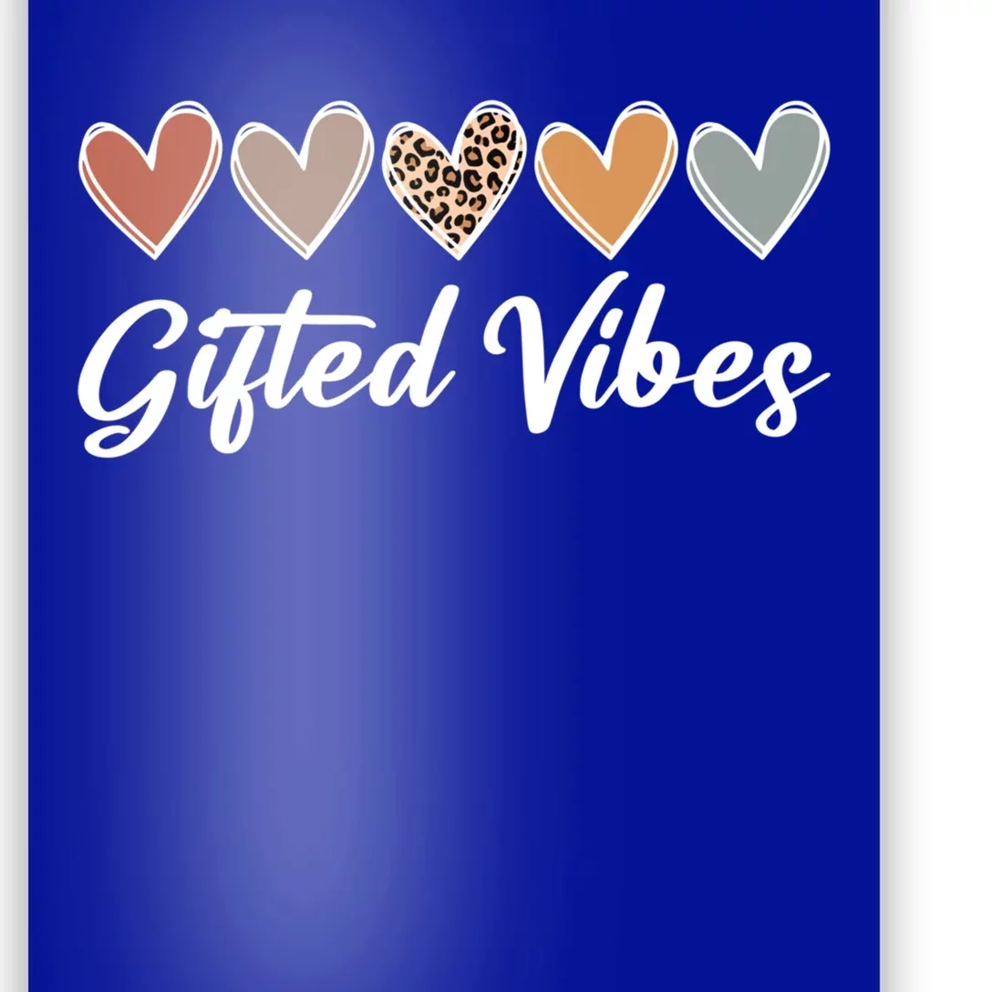 Matching Gifted Vibes Teacher Education Team School Squad Great Gift Poster