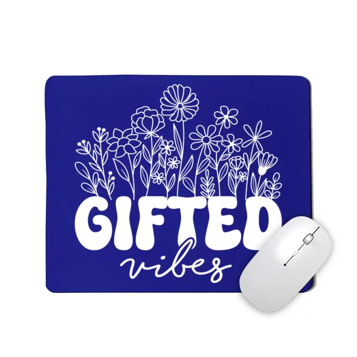 Matching Gifted Vibes Teacher Education Team School Squad Gift Mousepad