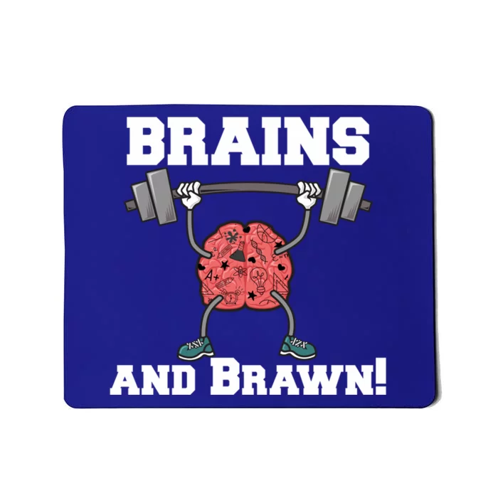 Men Gym Workout Brains And Brawn! Gift Mousepad