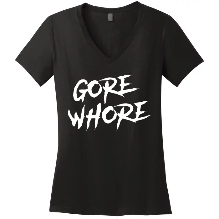 Metal Gore Whore Women's V-Neck T-Shirt