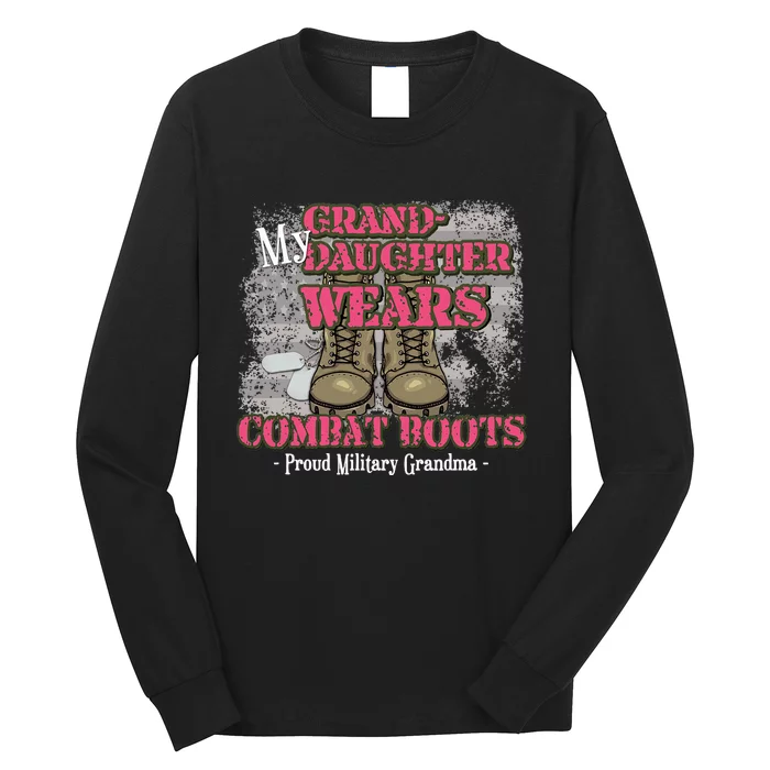 My Granddaughter Wears Combat Boots Proud Grandma Gifts Long Sleeve Shirt