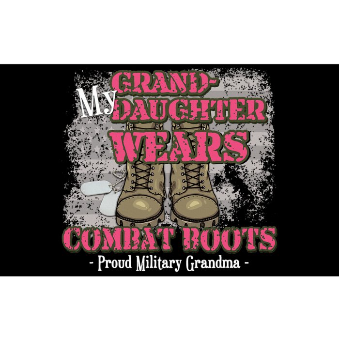 My Granddaughter Wears Combat Boots Proud Grandma Gifts Bumper Sticker