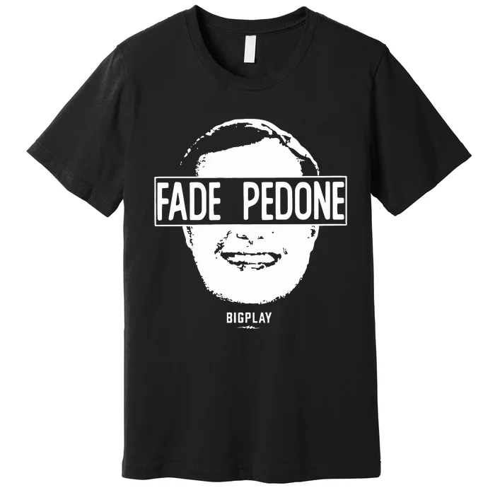 Mcneil Grady Wearing Fade Pedone Premium T-Shirt