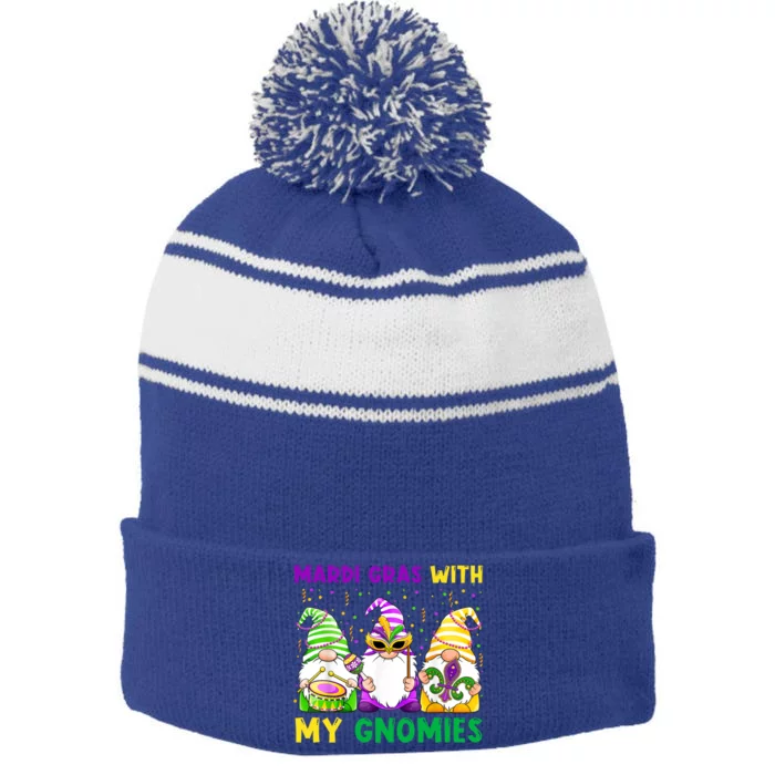 Mardi Gras With My Gnomies Gnomes Costume Gift Funny Gift Stripe Pom Pom Beanie