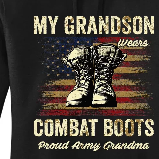 My Grandson Wears Combat Boots Proud Army Grandma Veteran Women's Pullover Hoodie