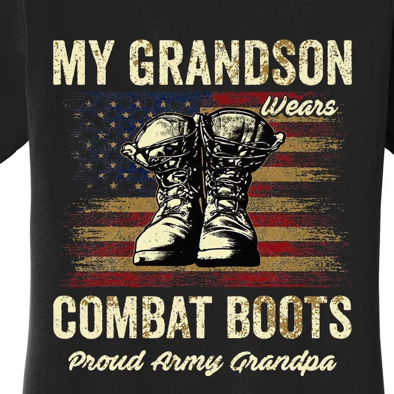 My Grandson Wears Combat Boots Proud Army Grandpa Veteran Women's T-Shirt