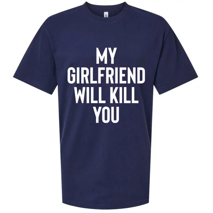 My Girlfriend Will Kill You Sueded Cloud Jersey T-Shirt