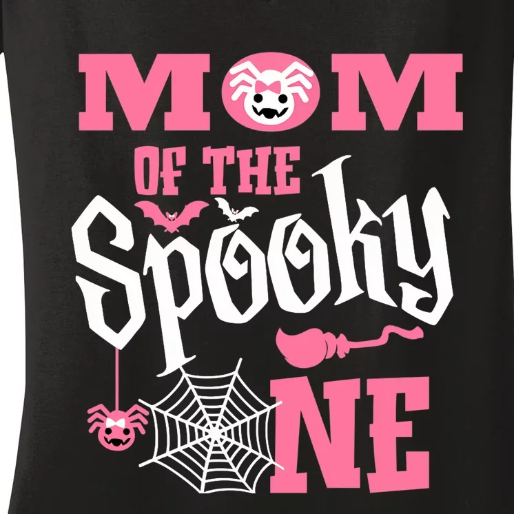 Mom Halloween 1st Birthday Matching Family Spooky One Girl Women's V-Neck T-Shirt