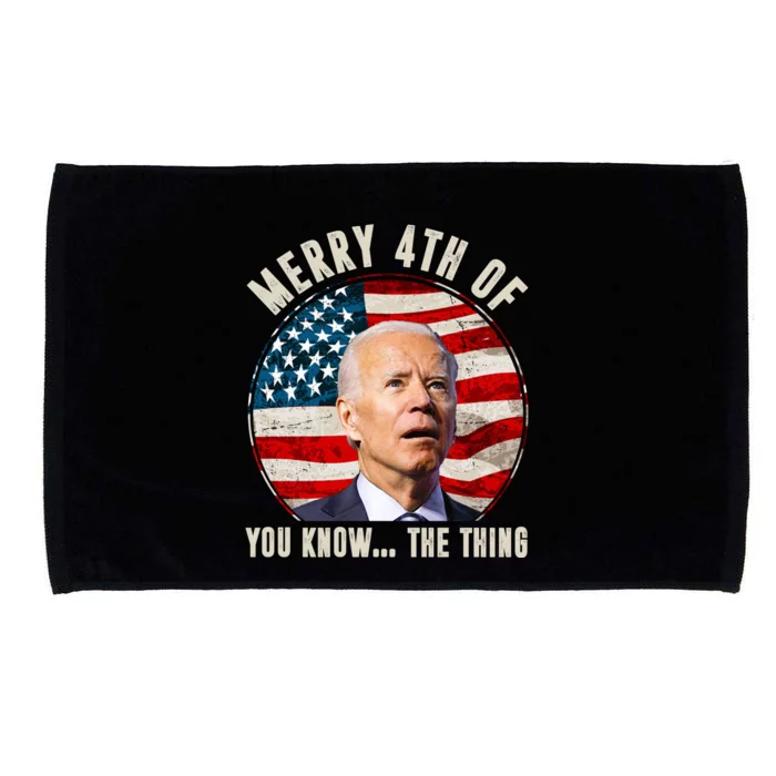 Merry Happy 4th Of You Know The Thing Funny Biden Confused Microfiber Hand Towel