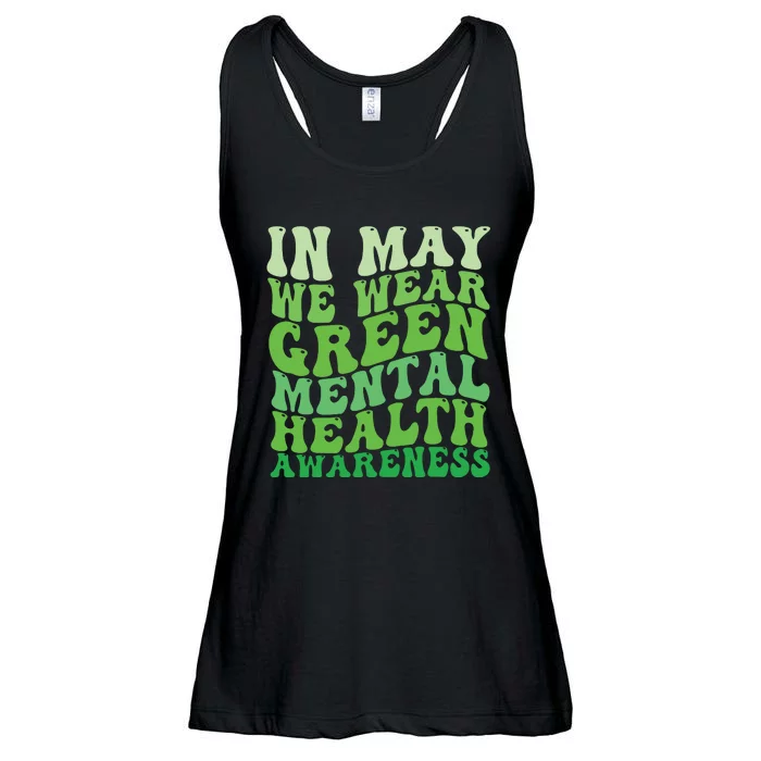 Mental Health Awareness In May We Wear Green Mental Health Ladies Essential Flowy Tank