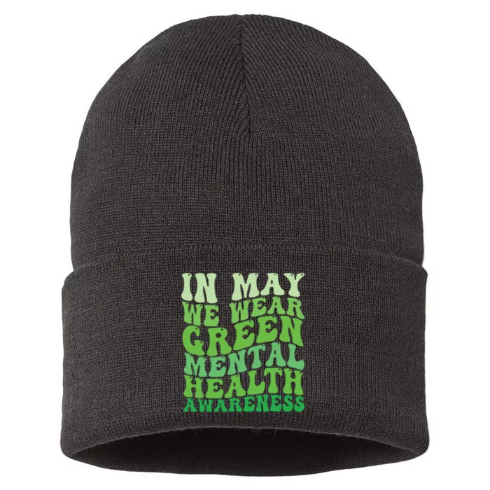 Mental Health Awareness In May We Wear Green Mental Health Sustainable Knit Beanie