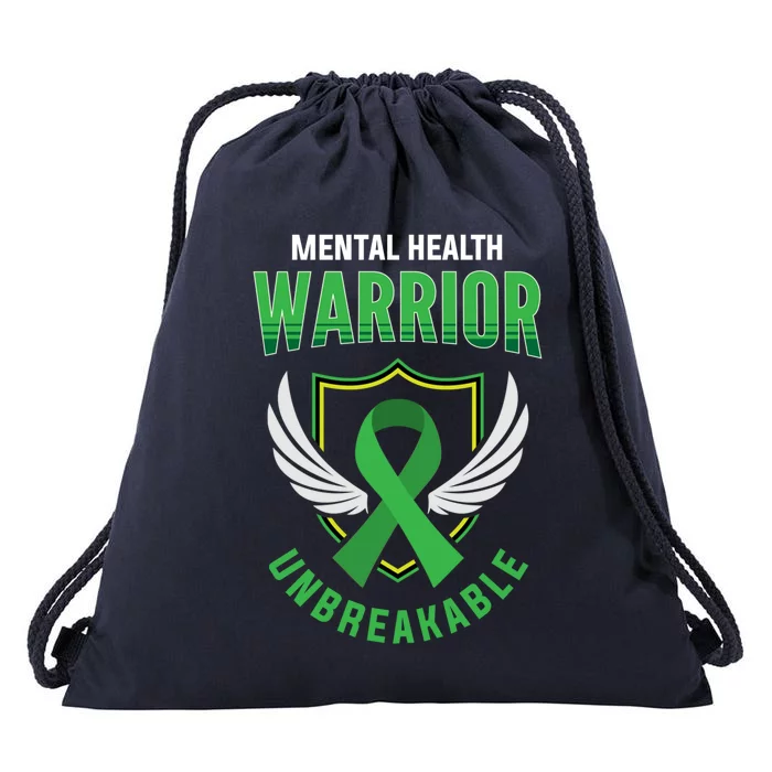 Mental Health Awareness Or Tal Health Warrior Unbreakable Gift Drawstring Bag