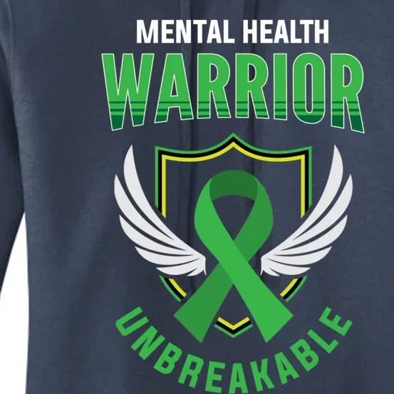 Mental Health Awareness Or Tal Health Warrior Unbreakable Gift Women's Pullover Hoodie