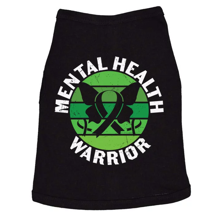 Mental Health Awareness Funny Mental Health Warrior Gift Doggie Tank