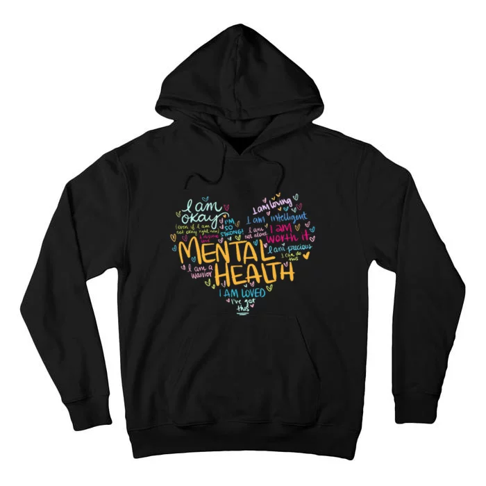 Mental Health Awareness Gifts Depression Tall Hoodie