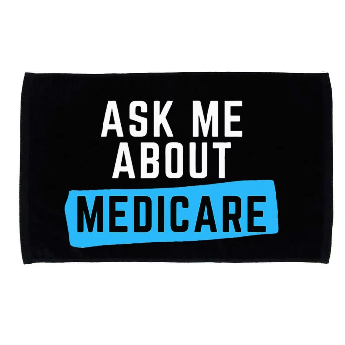 Medicare Health Ask Me About Medicare Microfiber Hand Towel