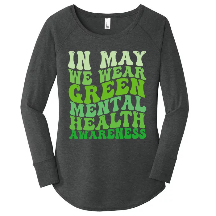 Mental Health Awareness In May We Wear Green Mental Health Women's Perfect Tri Tunic Long Sleeve Shirt