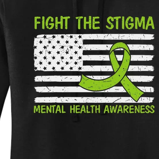 Mental Health Awareness Fight the Stigma Mental Health Women's Pullover Hoodie