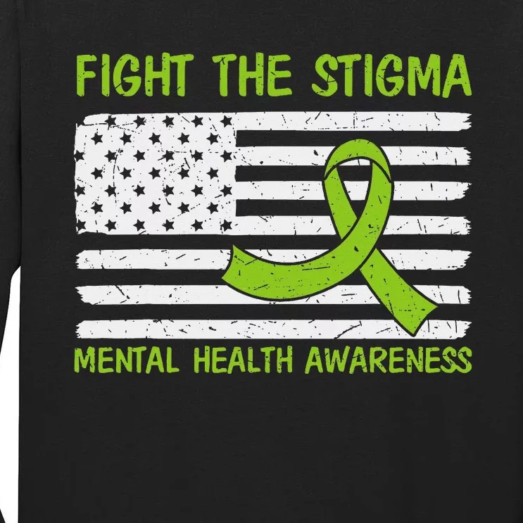 Mental Health Awareness Fight the Stigma Mental Health Tall Long Sleeve T-Shirt