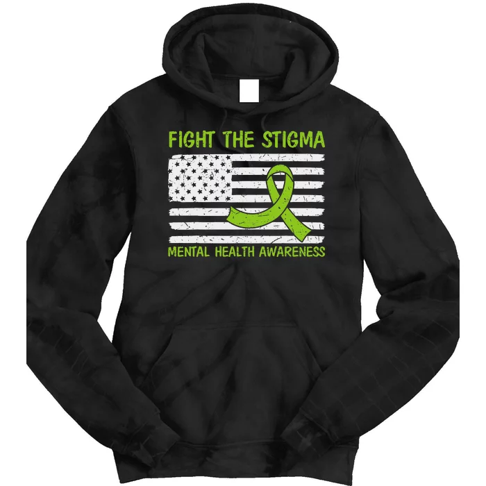 Mental Health Awareness Fight the Stigma Mental Health Tie Dye Hoodie