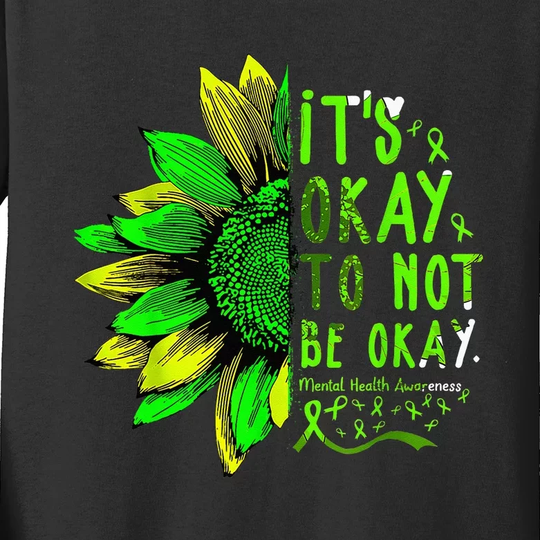 Mental Health Awareness Sunflower Its Okay To Not Be Okay Kids Long Sleeve Shirt