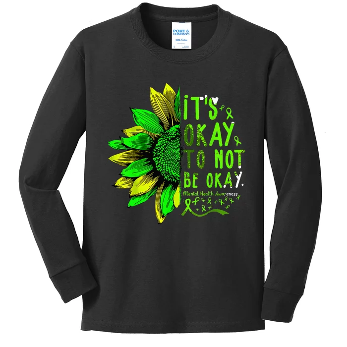 Mental Health Awareness Sunflower Its Okay To Not Be Okay Kids Long Sleeve Shirt