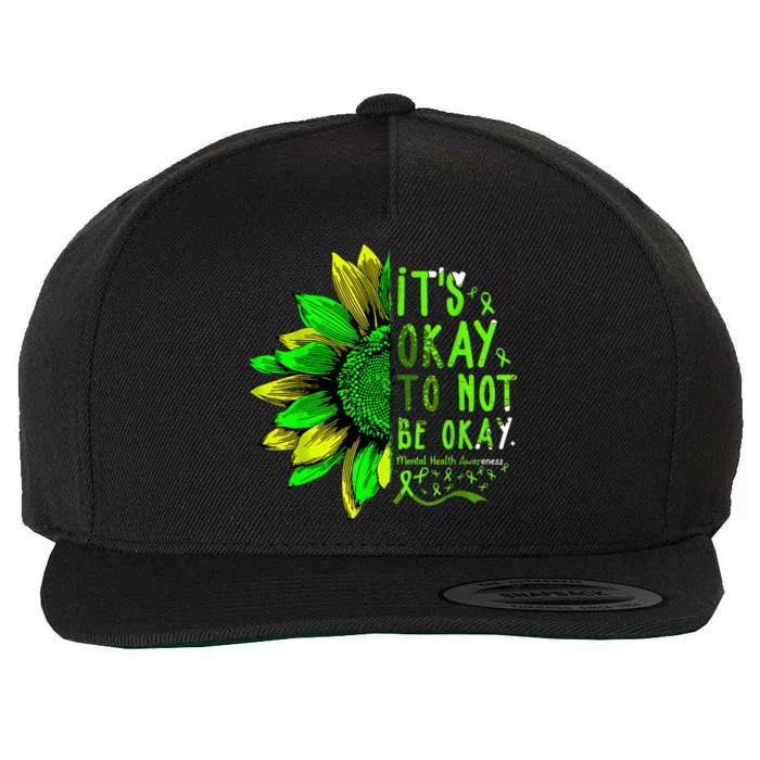 Mental Health Awareness Sunflower Its Okay To Not Be Okay Wool Snapback Cap