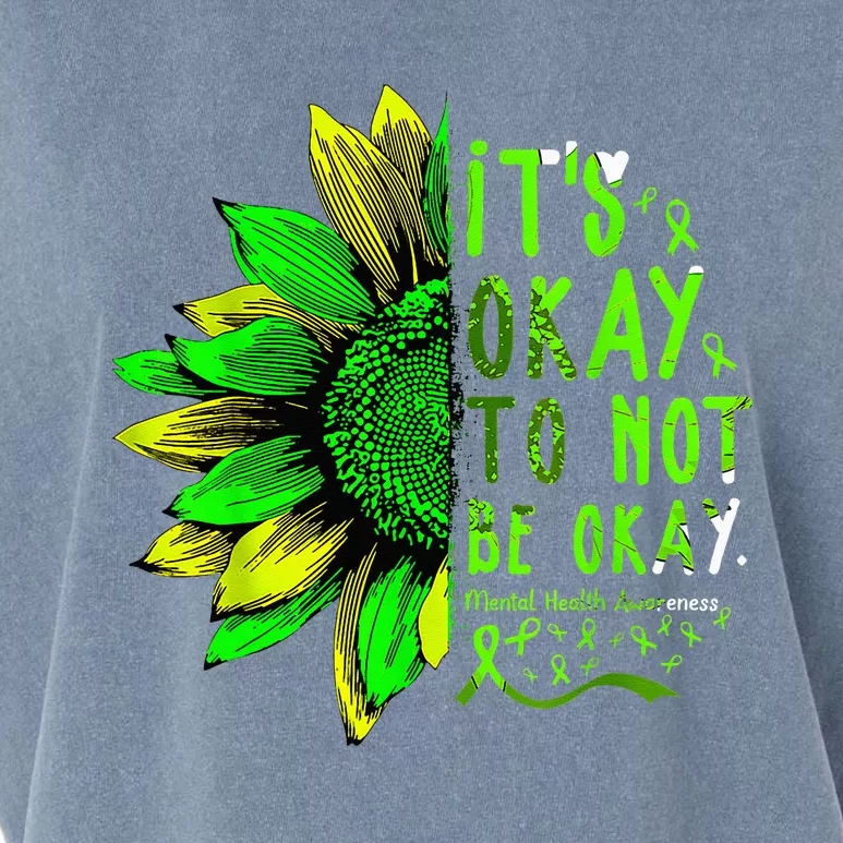 Mental Health Awareness Sunflower Its Okay To Not Be Okay Garment-Dyed Women's Muscle Tee