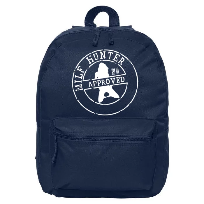 Milf Hunter Approved 16 in Basic Backpack