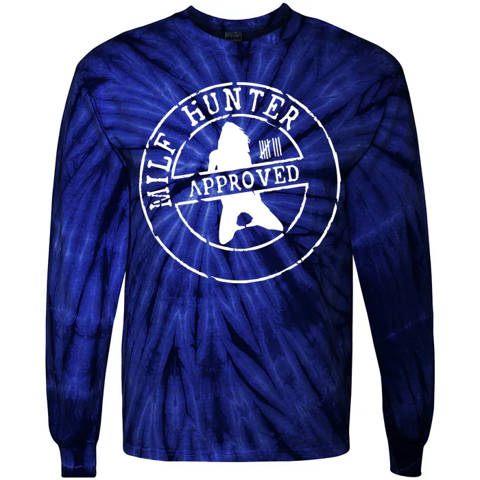 Milf Hunter Approved Tie-Dye Long Sleeve Shirt