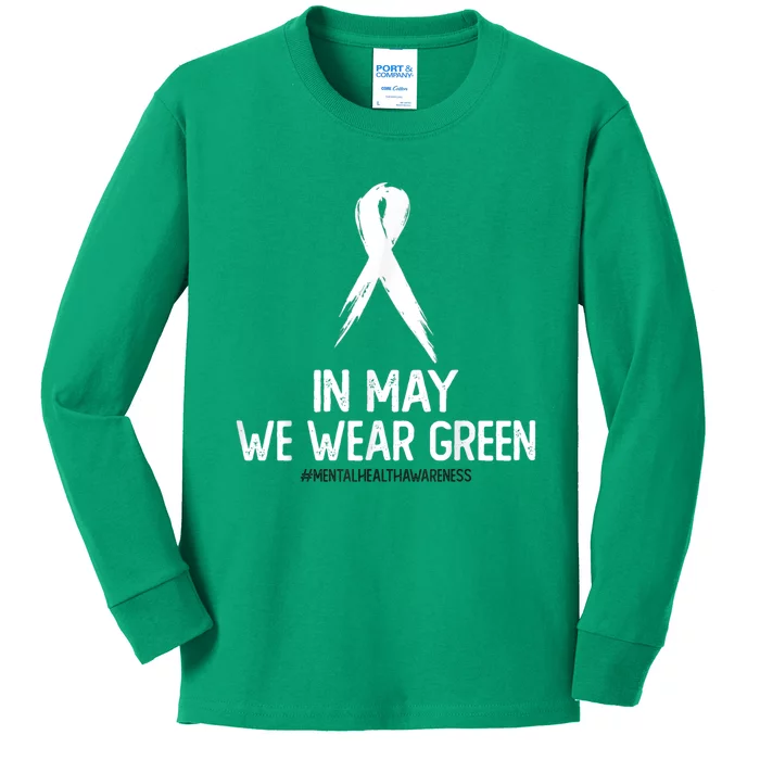 Mental Health Awareness Month In May We Wear Green Kids Long Sleeve Shirt