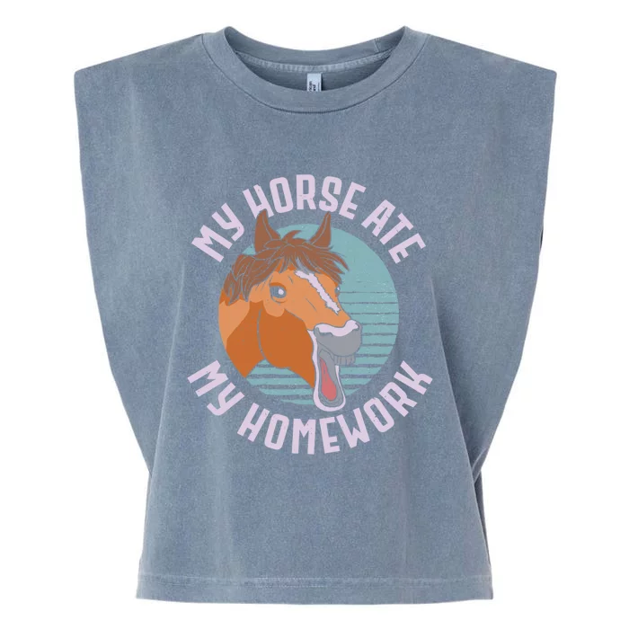 My Horse Ate My Homework Horseback Riding Equestrian Pony Funny Gift Garment-Dyed Women's Muscle Tee