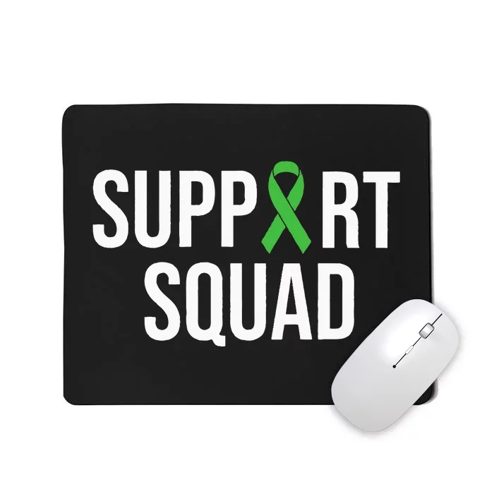 Mental Health Awareness Green Ribbon Support Squad Mousepad