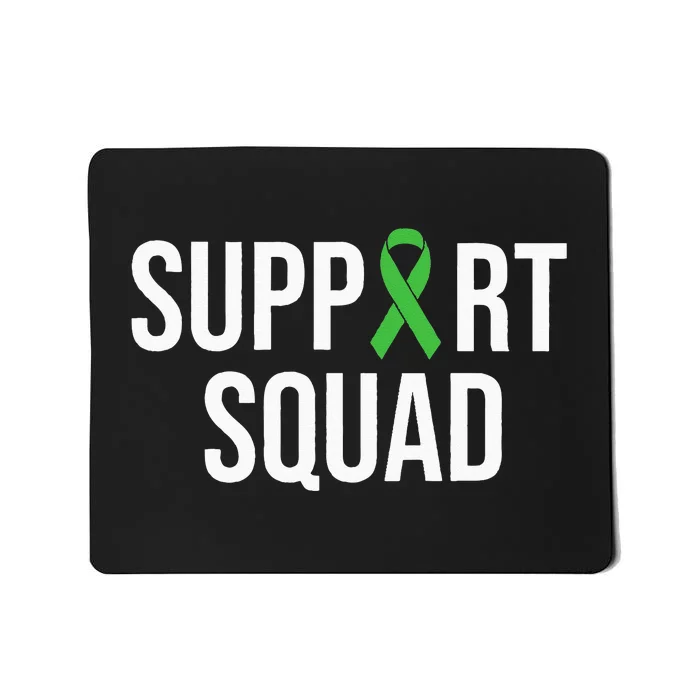 Mental Health Awareness Green Ribbon Support Squad Mousepad