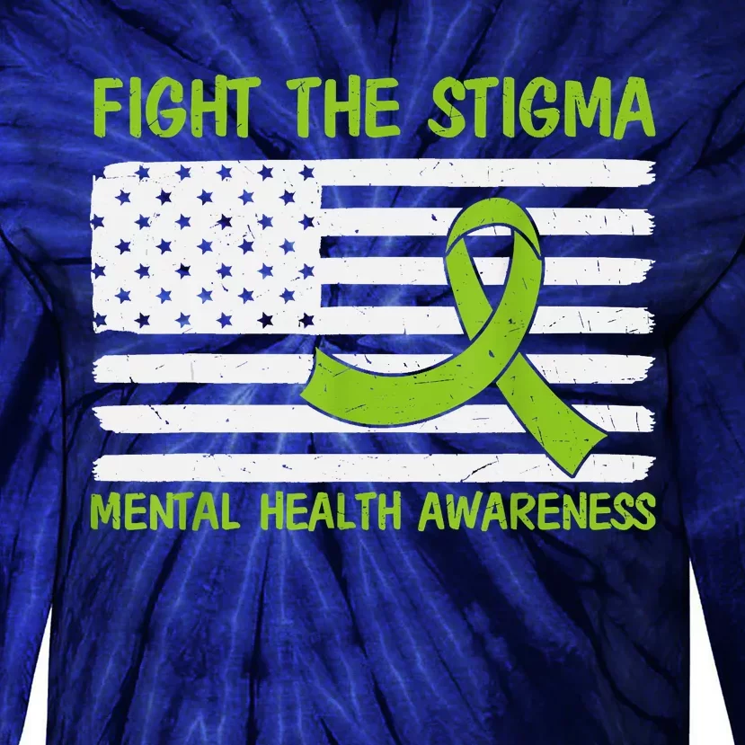 Mental Health Awareness Fight The Stigma Mental Health Tie-Dye Long Sleeve Shirt