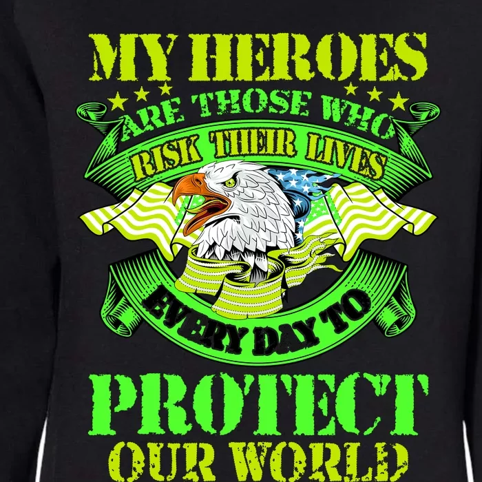 My Heroes Are Those Who Veteran Womens California Wash Sweatshirt