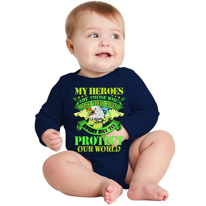 My Heroes Are Those Who Veteran Baby Long Sleeve Bodysuit