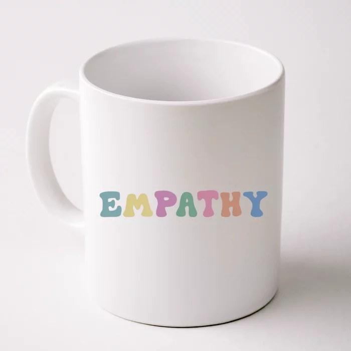 Mental Health Awareness Kindness Empathy Gift Front & Back Coffee Mug