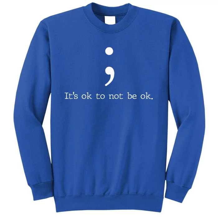 Mental Health Awareness Semicolon Sweatshirt