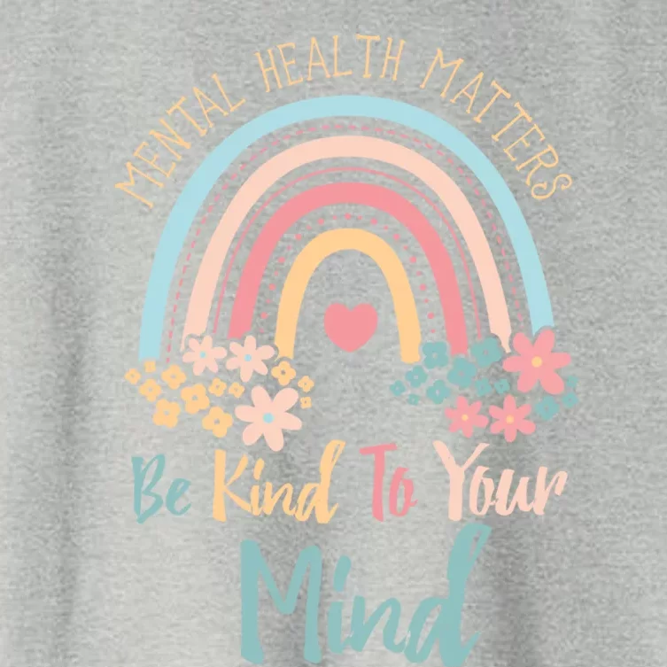 Mental Health Awareness Month Be Kind To Your Mind Positive Gift Women's Crop Top Tee