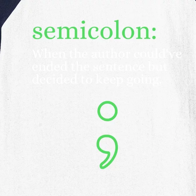 Mental Health Awareness Month Semicolon Definition Green Funny Gift Baseball Sleeve Shirt