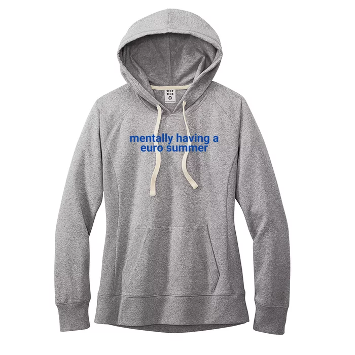 Mentally Having A Euro Summer Women's Fleece Hoodie