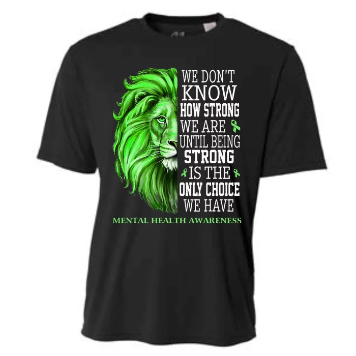 Mental Health Awareness We Wear Green Mh Ribbon Lion Cooling Performance Crew T-Shirt