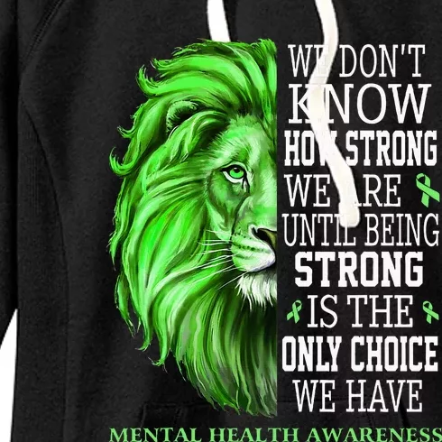 Mental Health Awareness We Wear Green Mh Ribbon Lion Women's Fleece Hoodie