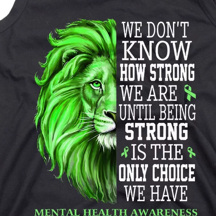 Mental Health Awareness We Wear Green Mh Ribbon Lion Tank Top