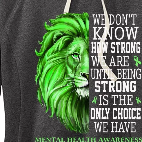 Mental Health Awareness We Wear Green Mh Ribbon Lion Women's Fleece Hoodie